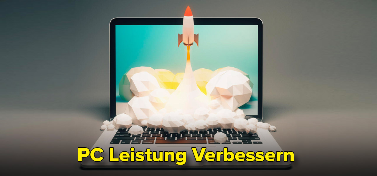 pc leistung verbessern