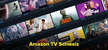 So kannst du das Beste aus deinem Amazon TV Schweiz herausholen!